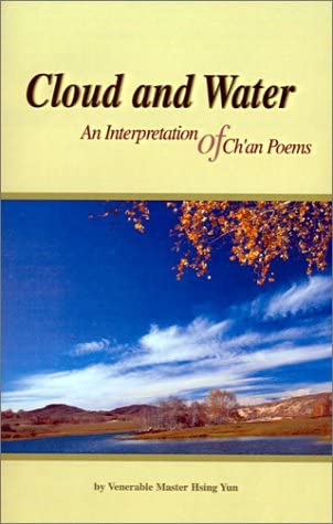 Cloud and Water: An Interpretation of Ch'an Poems