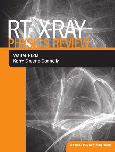 Rt X-Ray Physics Review