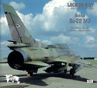 Lock On No. 27 - Sukhoi Su-22 M3 Fitter