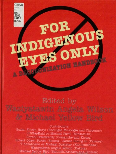 For Indigenous Eyes Only