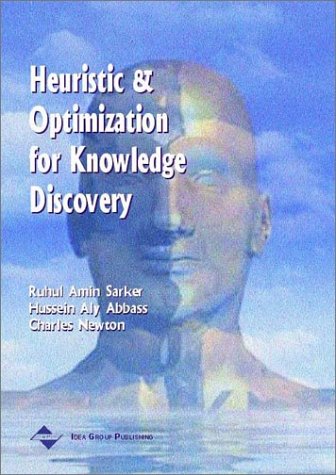 Heuristic And Optimization For Knowledge Discovery