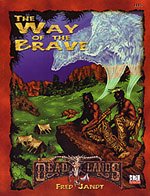 The Way Of The Brave (D20)