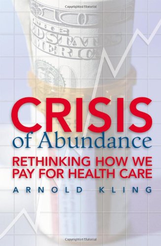 Crisis of Abundance