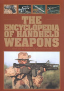 The Encyclopedia of Handheld Weapons