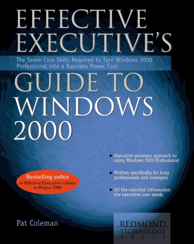 Effective Executive's Guide to Windows 2000