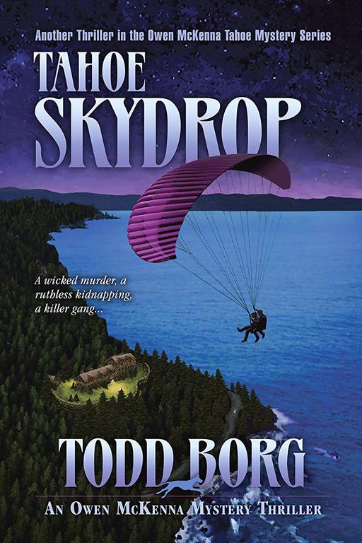 Tahoe Skydrop (An Owen McKenna Mystery Thriller)