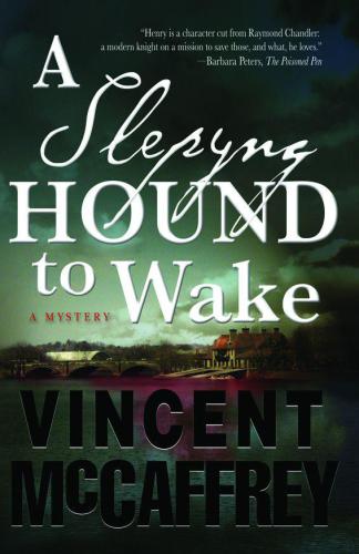 A Slepyng Hound to Wake: a novel