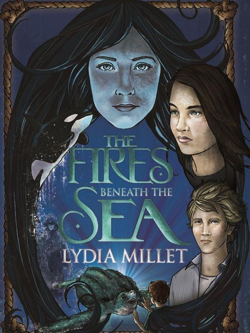 The Fires Beneath the Sea