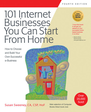 101 Internet Businesses You Can Start from Home