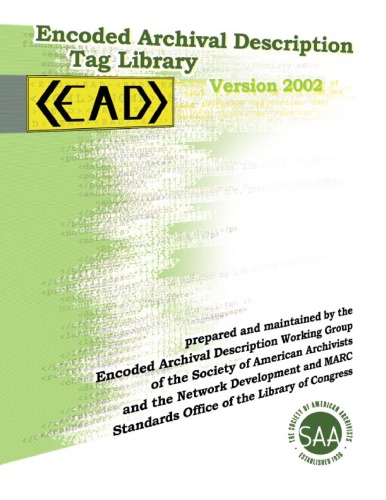 Encoded Archival Description, Version 2002