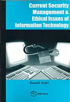 Current Security Management &amp; Ethical Issues of Information Technology