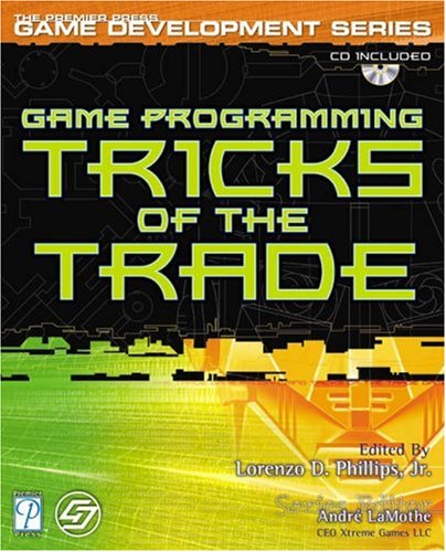 Game Programming Tricks of the Trade [With CDROM]