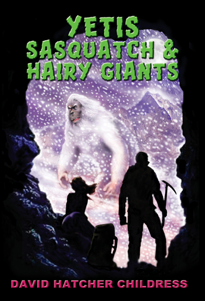 Yetis, Sasquatch &amp; Hairy Giants