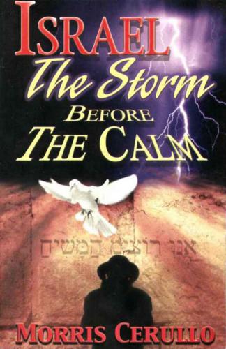 Israel : the storm before the calm