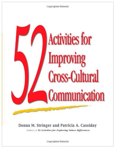 52 Activities for Improving Cross-Cultural Communication