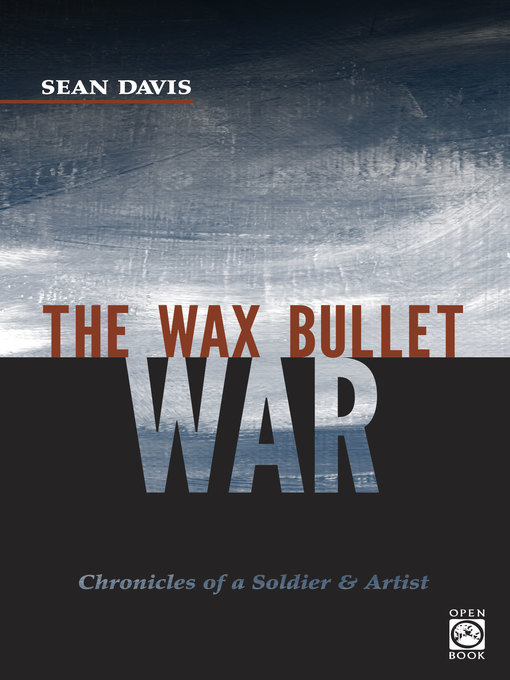 The Wax Bullet War