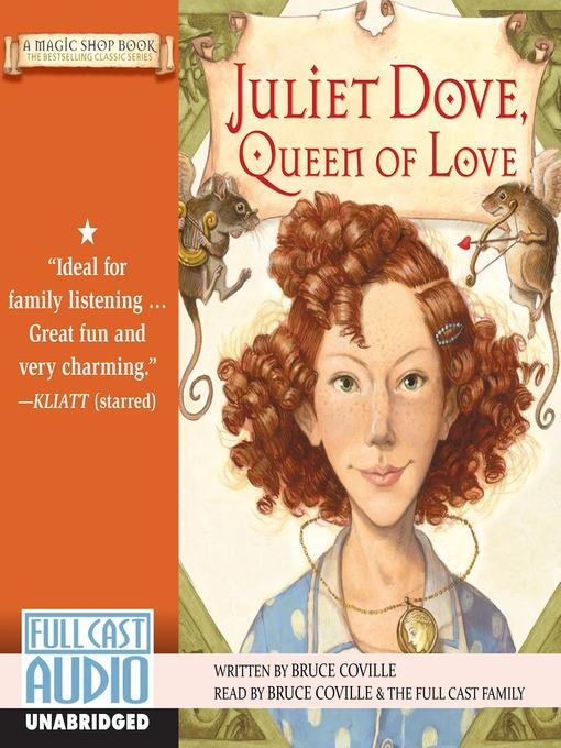 Juliet Dove, Queen of Love