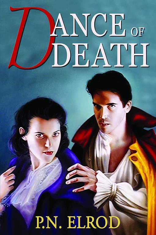 Dance of Death (Jonathan Barrett, Gentleman Vampire, 4)