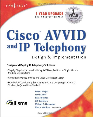 Cicso [sic] AVVID and IP telephony : design & implementation