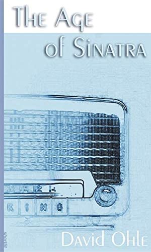 The Age of Sinatra (Soft Skull ShortLit)