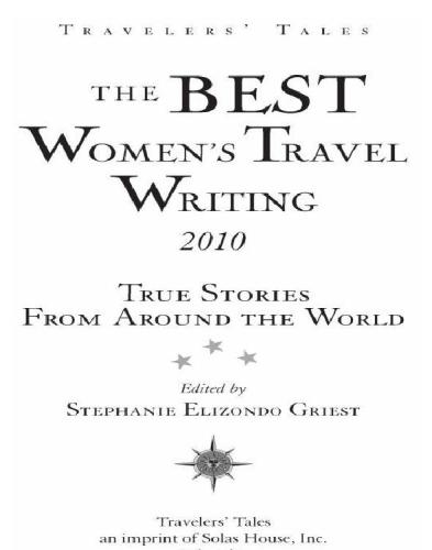 The Best Women's Travel Writing 2010