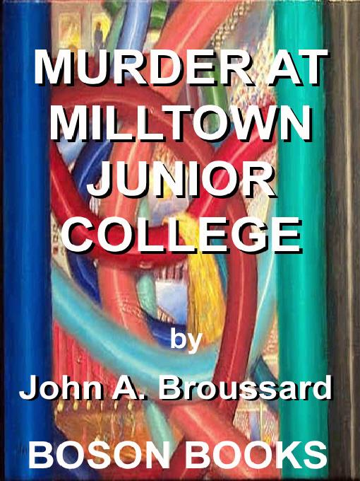 Murder at Milltown Junior College