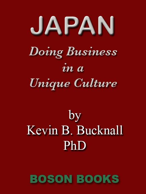 Japan: Doing Business in a Unique Culture