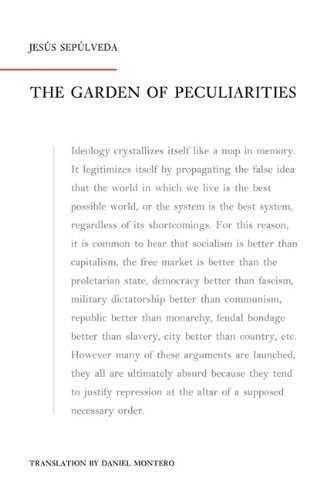 The Garden of Peculiarities