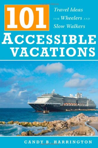 101 Accessible Vacations