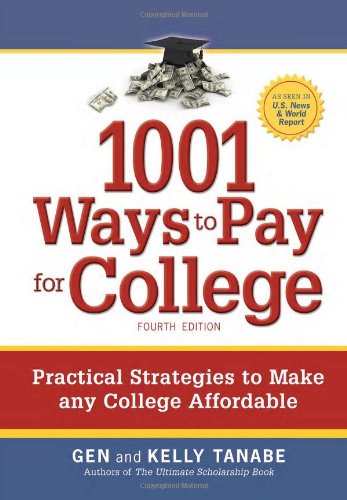 1001 Ways to Pay for College