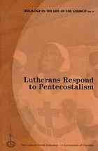 Lutherans Respond to Pentecostalism