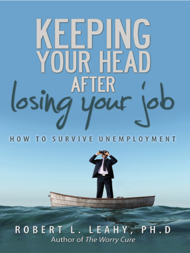 Keeping Your Head After Losing Your Job