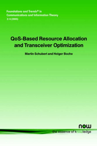 QoS-Based Resource Allocation and Transceiver Optimization.