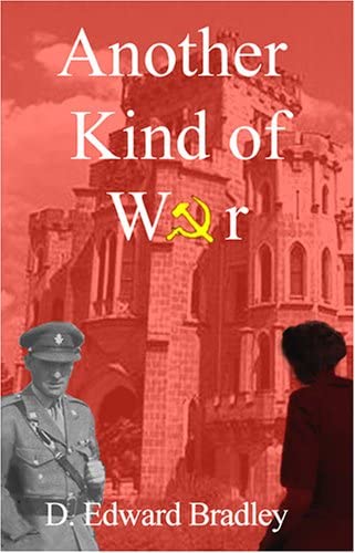 Another Kind of War