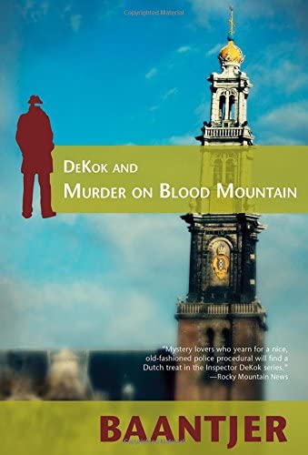 DeKok and Murder on Blood Mountain (Inspector Dekok Investigates)