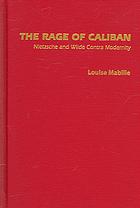 The Rage of Caliban