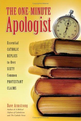 The One-Minute Apologist