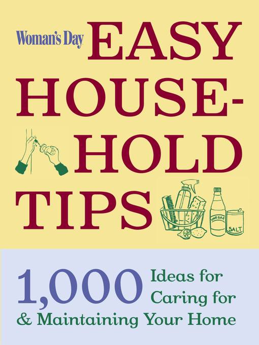 Woman's Day Easy House-Hold Tips