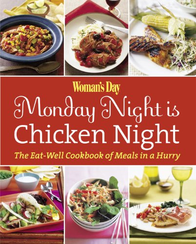 Woman's Day Monday Night is Chicken Night