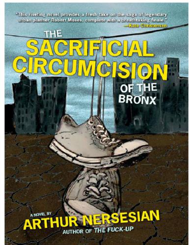 The Sacrificial Circumcision of the Bronx