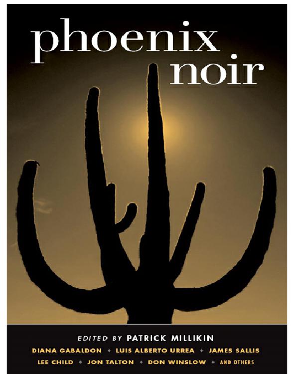 Phoenix Noir (Akashic Noir)