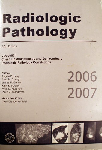 Radiologic pathology, 2006-2007