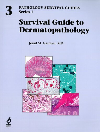 Survival Guide to Dermatopathology