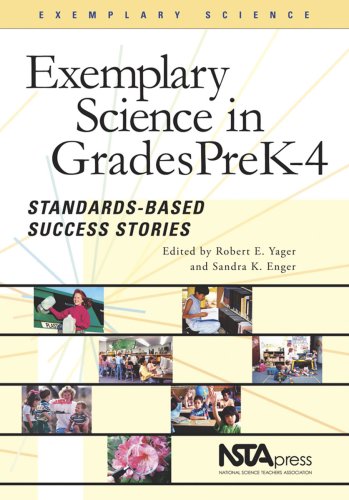 Exemplary Science, PreK-4 : Standards-Based Success Stories.