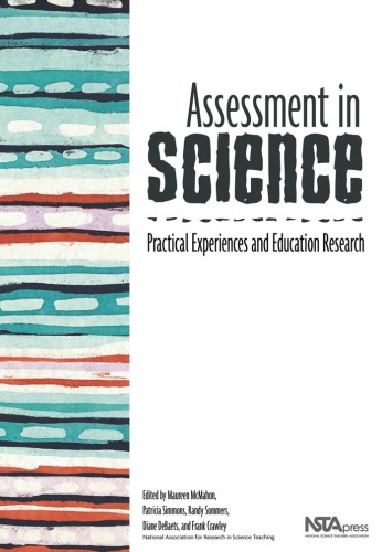 Assessment in Science : Practical Experiences and Education Research.