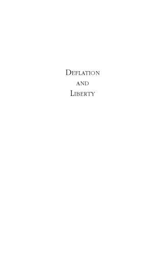 Deflation and Liberty