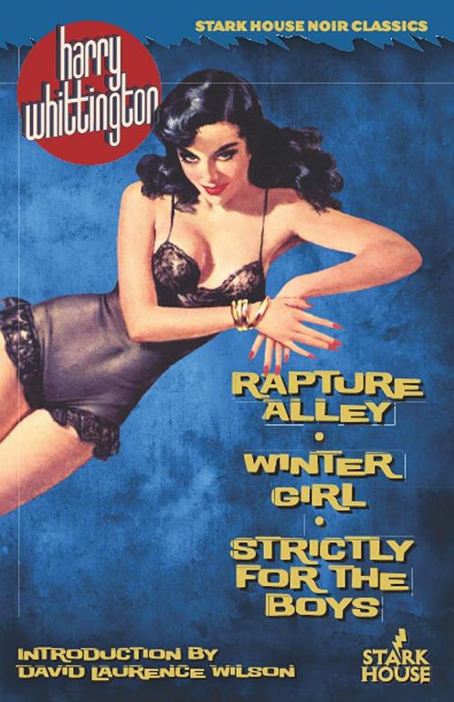 Rapture Alley / Winter Girl / Strictly for the Boys