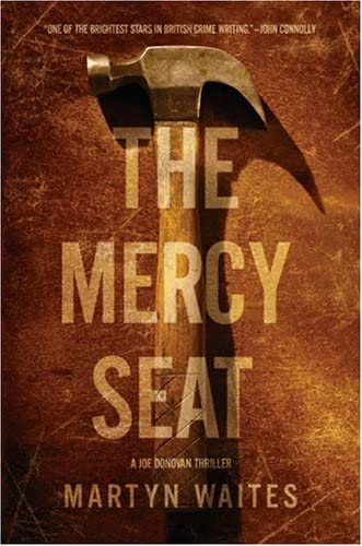 The Mercy Seat: A Joe Donovan Thriller