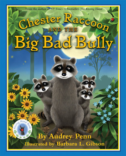 Chester Raccoon and the Big Bad Bully