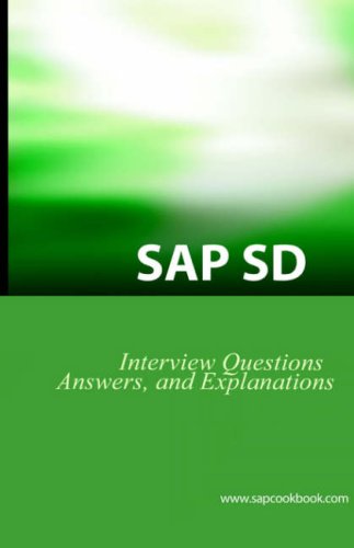 Sap Sd Interview Questions, Answers, And Explanations